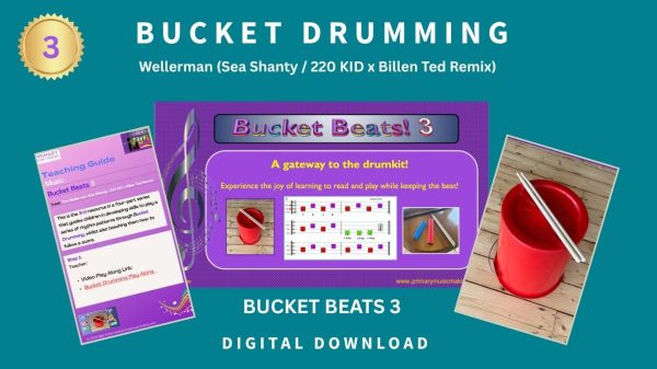 Bucket Beats 3: 'The Wellerman' (6 - 8 weeks course content) click here for more information